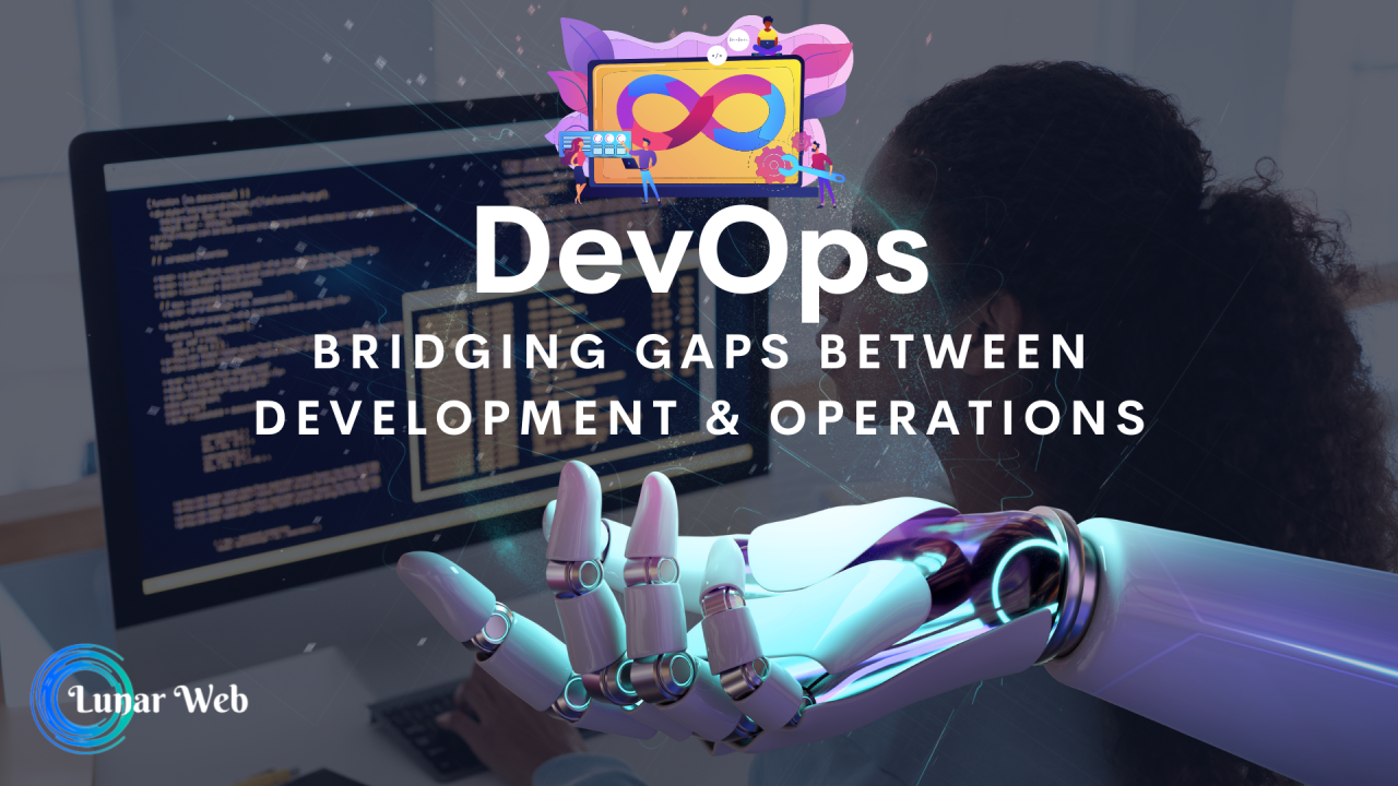 DevOps: Bridging the Gap Between Development and Operations