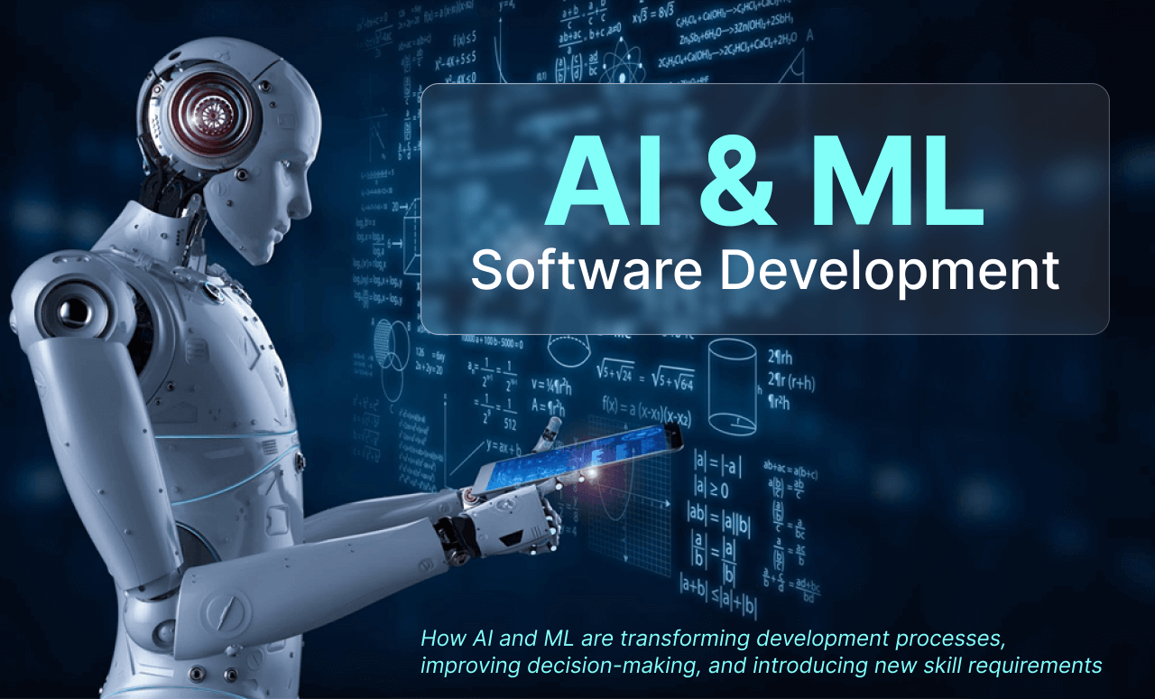 The Role of AI and Machine Learning in Modern Software Development